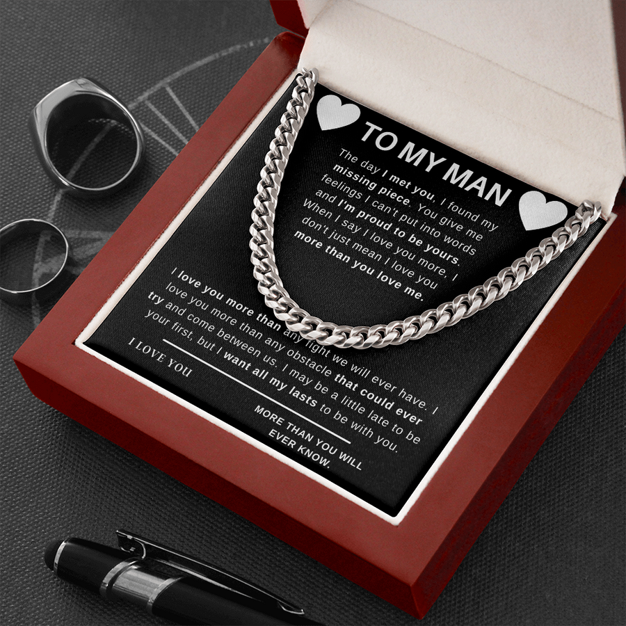 To My Man -Special Cuban Chain Cuban Link Chain