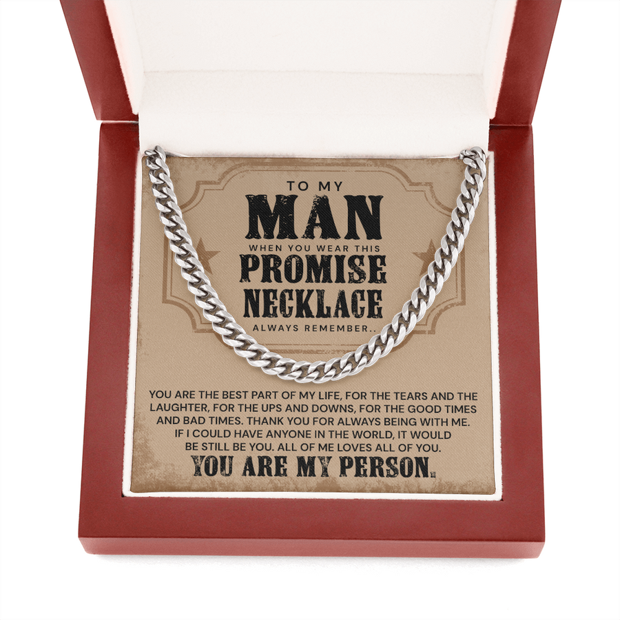 (Almost Gone) You Are The Best Part Of My Life - Cuban Link Chain Necklace