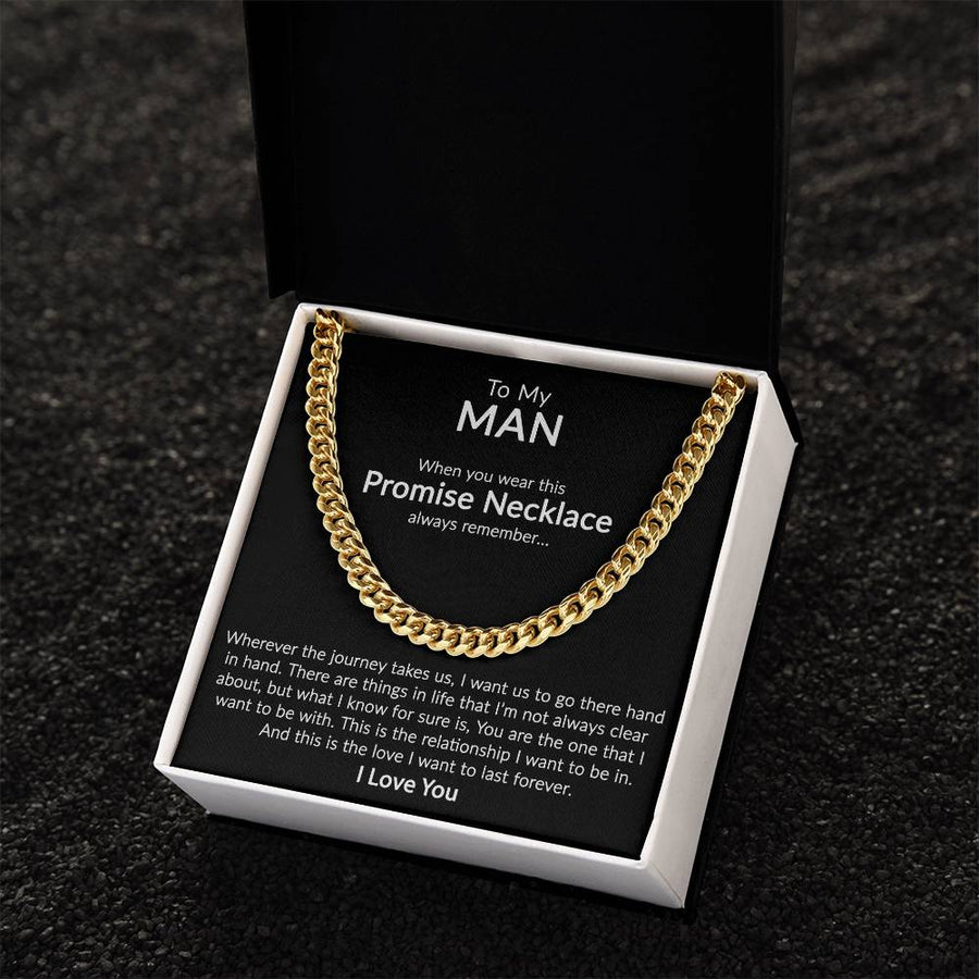 To My Man - Promise Necklace Cuban Link Chain