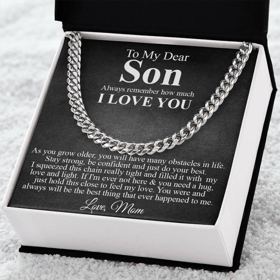 To My Dear Son Cuban Chain Necklace Son Gift From Mom Birthday Graduation Christmas Gift For Son Cuban Link Chain