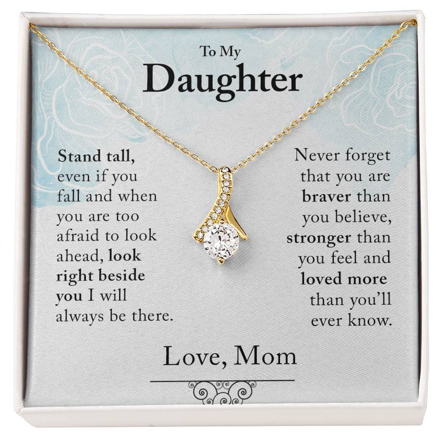 Daughter Stand Tall Fall Always Be There 18K Yellow Gold Finish Alluring Beauty Necklace Jewelry Beautiful Gift for Beautiful Daughter Birthday