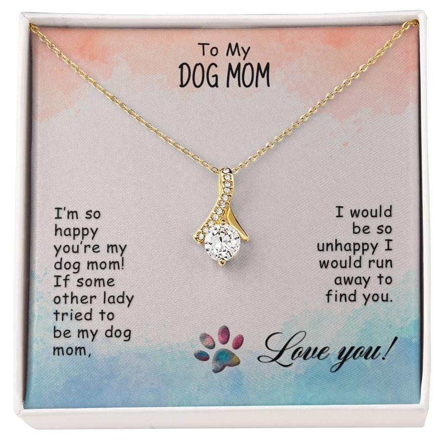 So Happy You're My Dog Mom 18K Yellow Gold Finish Alluring Beauty Necklace Jewelry Grateful Pet Love Watercolor Paw