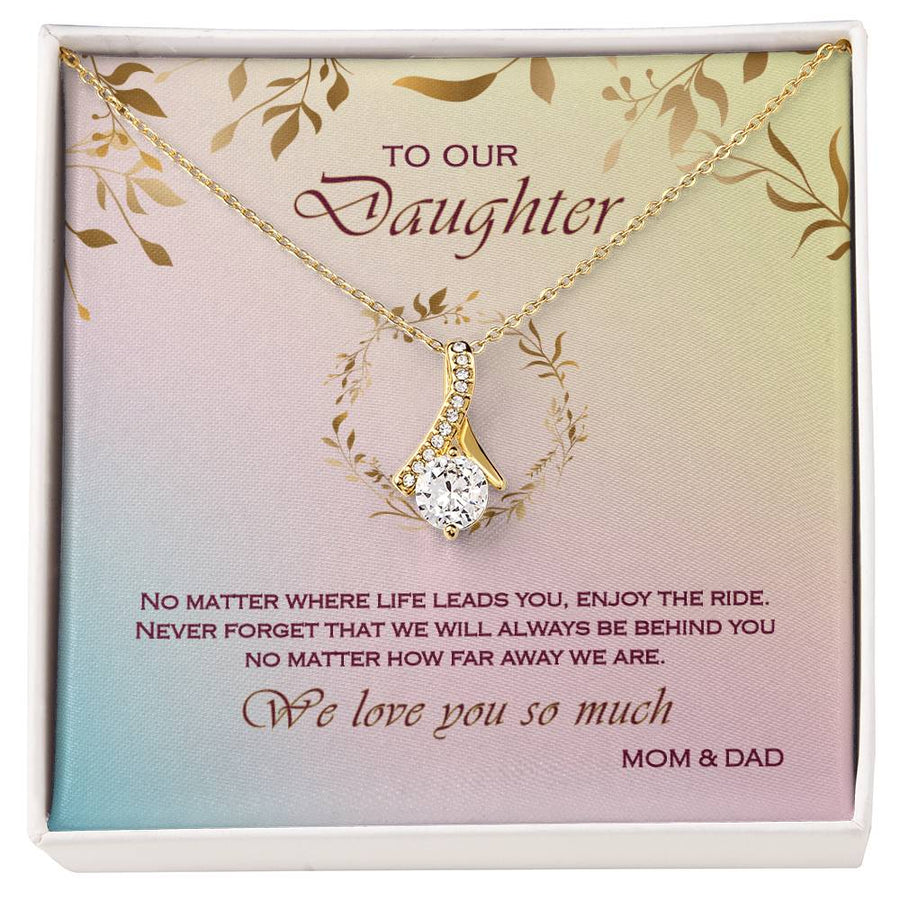 No Matter Where Life Leads Beautiful Daughter Necklace 18K Yellow Gold Finish Alluring Beauty Jewelry Heartfelt Gift from Mom & Dad