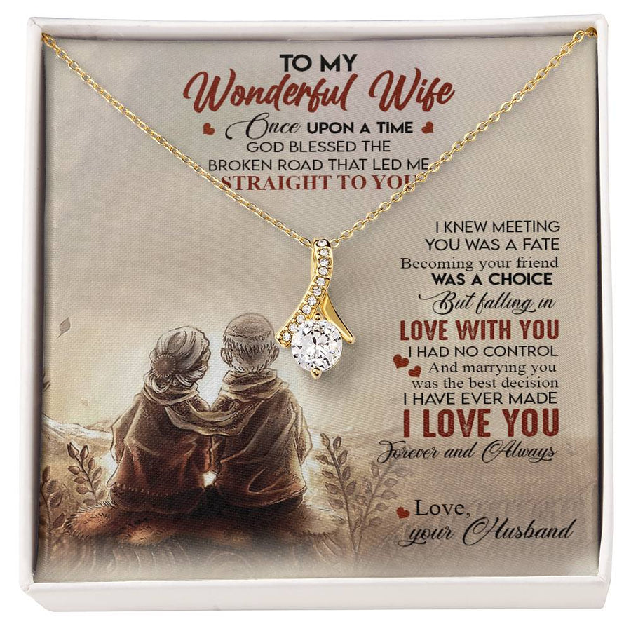 Wonderful Wife Broken Road Led Straight You 18K Yellow Gold Finish Alluring Beauty Necklace Jewelry Beautiful Gift for Beautiful Wife Anniversary
