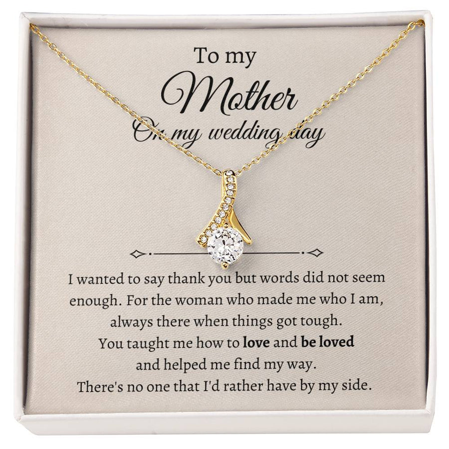 You Taught Me How To Love And Be Loved 18K Yellow Gold Finish Alluring Beauty Necklace Jewelry Emotional Gift for Mother on Wedding Day