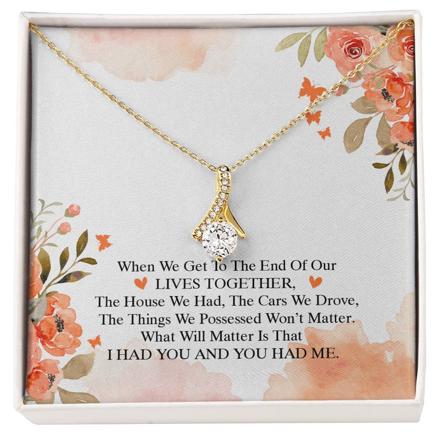 I Had You and You Had Me Always 14K White Gold Finish Alluring Beauty Necklace Jewelry Romantic Gift for Wife Birthday
