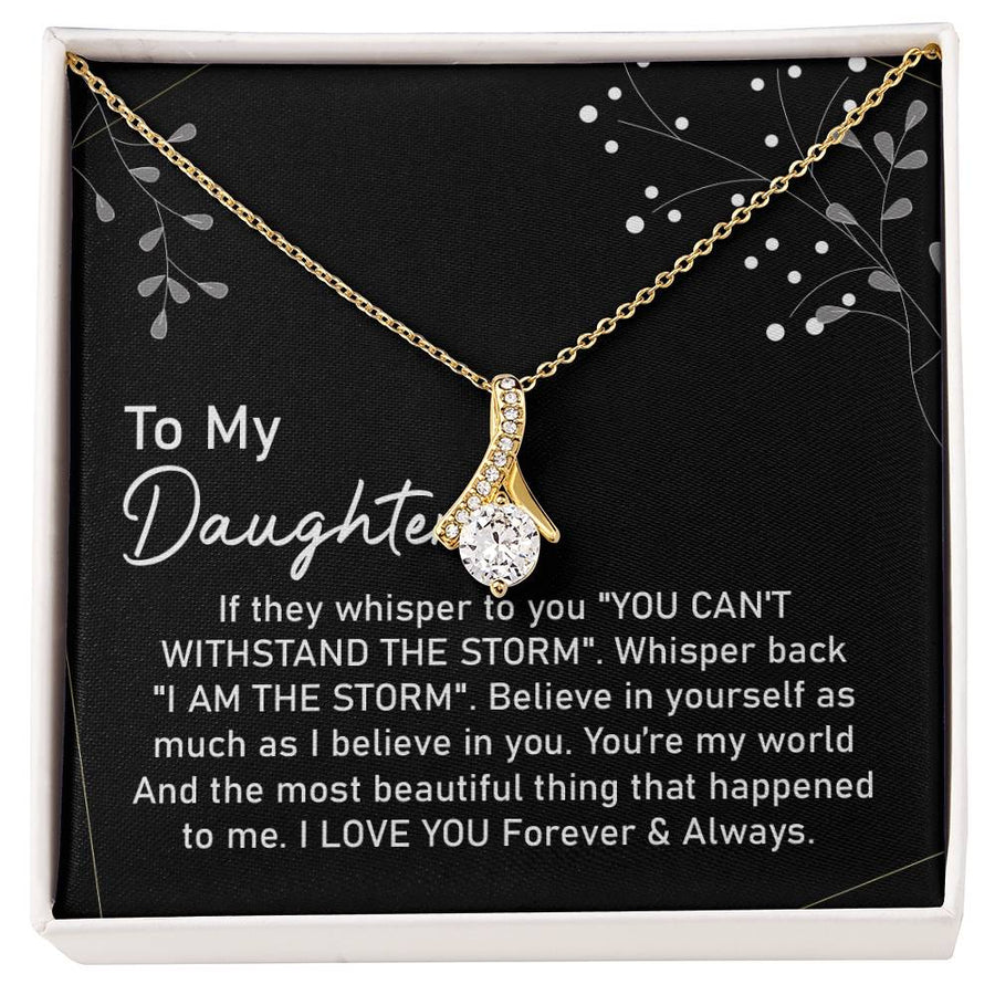 I Am The Storm Empowered Daughter Necklace 18K Yellow Gold Finish Alluring Beauty Necklace Jewelry Motivational Gift for Strong Daughter Birthday