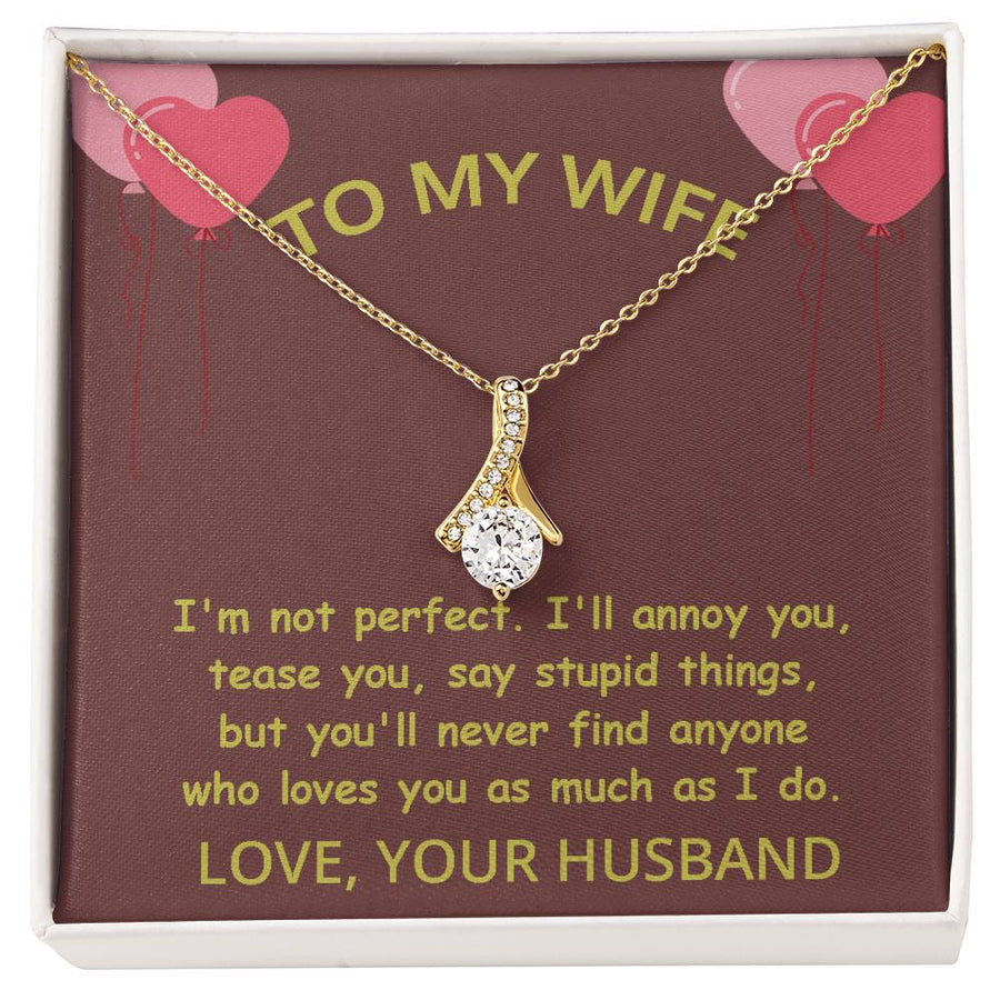 Never Find Anyone Loves You Much Husband 14K White Gold Finish Alluring Beauty Necklace Jewelry Beautiful Gift for Beautiful Wife Anniversary