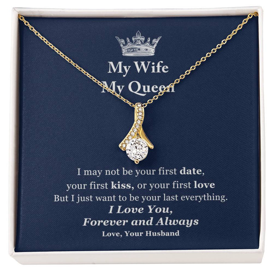 My Wife My Queen Forever Always Last Everything 18K Yellow Gold Finish Alluring Beauty Necklace Jewelry Perfect Gift for Wife Anniversary