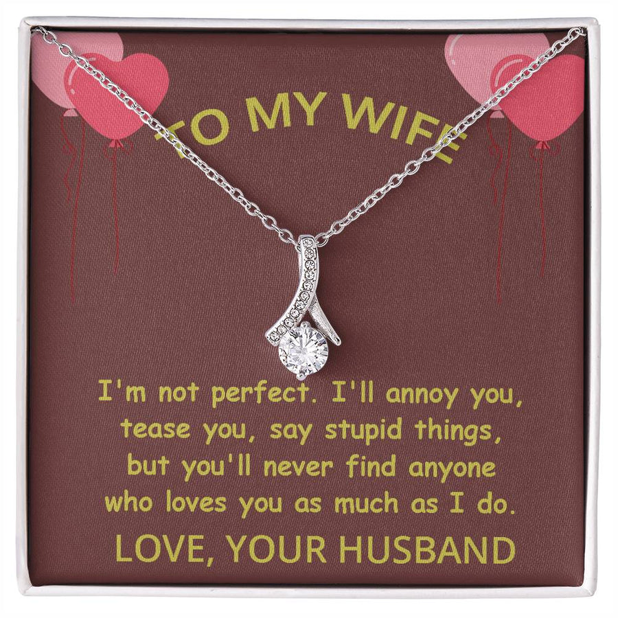 Never Find Anyone Loves You Much Husband 14K White Gold Finish Alluring Beauty Necklace Jewelry Beautiful Gift for Beautiful Wife Anniversary