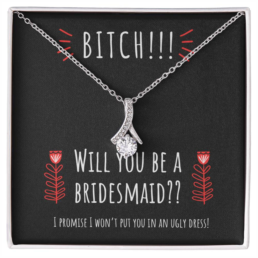 Funny Promise Not an Ugly Dress 18K Yellow Gold Finish Alluring Beauty Necklace Jewelry Playful Gift for Best Bridesmaid Engagement