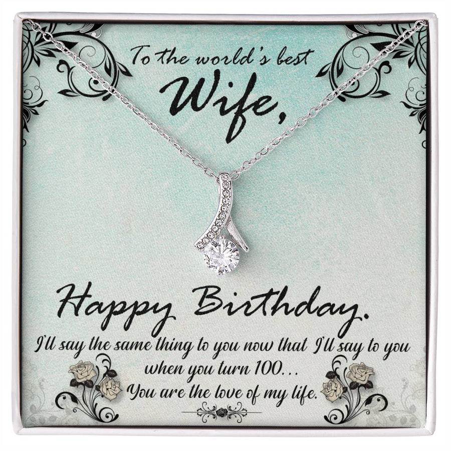 Happy Birthday To My Best Wife Always 18K Yellow Gold Finish Alluring Beauty Necklace Jewelry Emotional Present for Elegant Wife Special Occasion