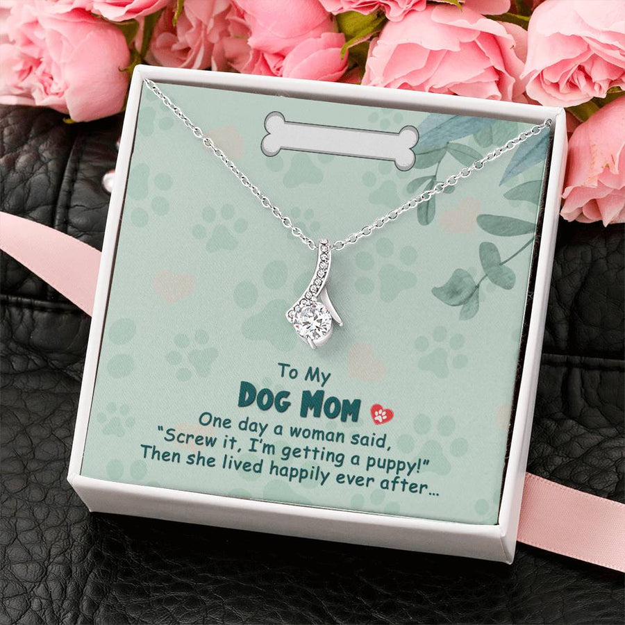 Screw It Getting A Puppy 18K Yellow Gold Finish Alluring Beauty Necklace Jewelry Funny Dog Mom Green Botanical Bone