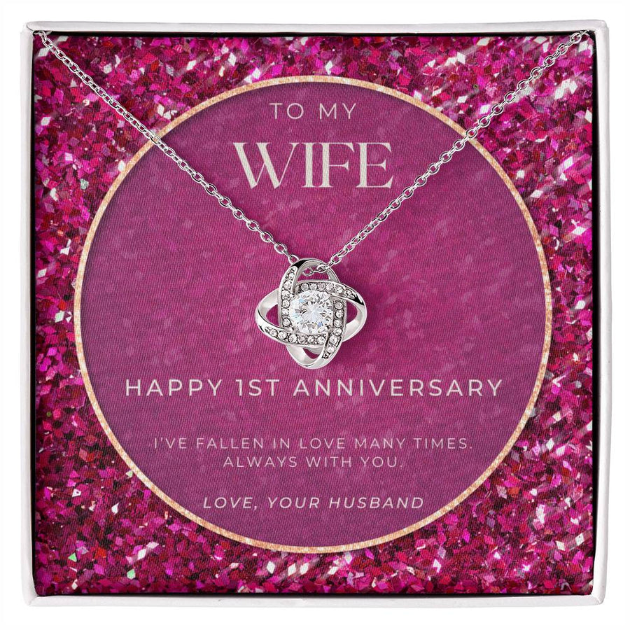 To My Wife Happy 1st Anniversary Fallen Love Many Times Always With You 14K Gold Love Knot Necklace Jewelry Romantic Gift for Wife