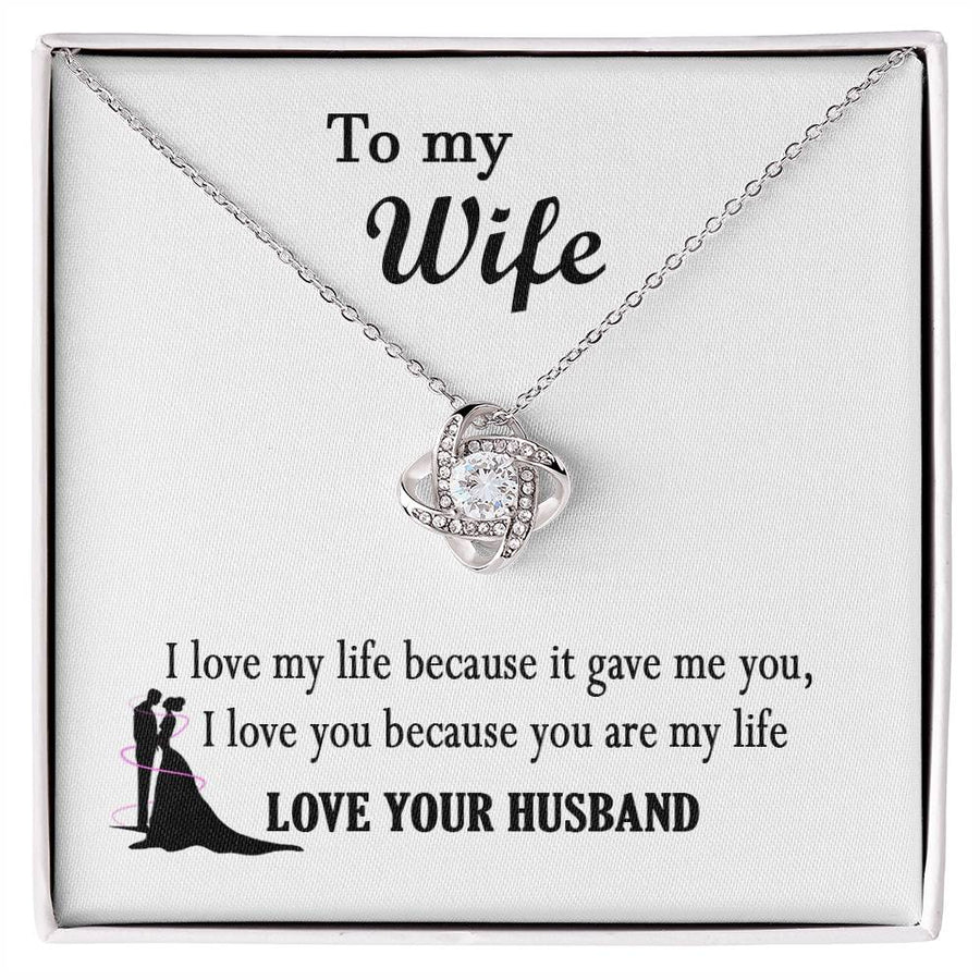 To My Wife Love Life Gave Me You Are My Life 14K Gold Love Knot Necklace Jewelry Beautiful Gift for Wife Anniversary