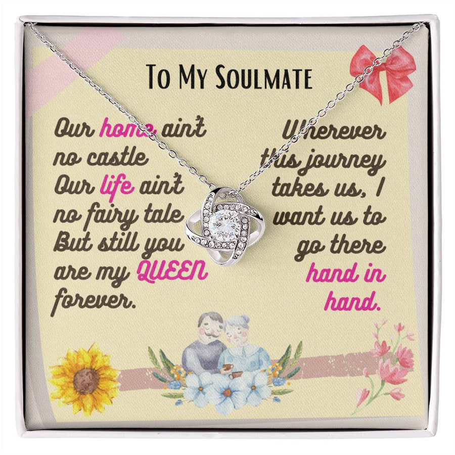To My Soulmate Home Castle Life Fairy Tale Queen 14K Gold Love Knot Necklace Jewelry Beautiful Gift for Wife Anniversary