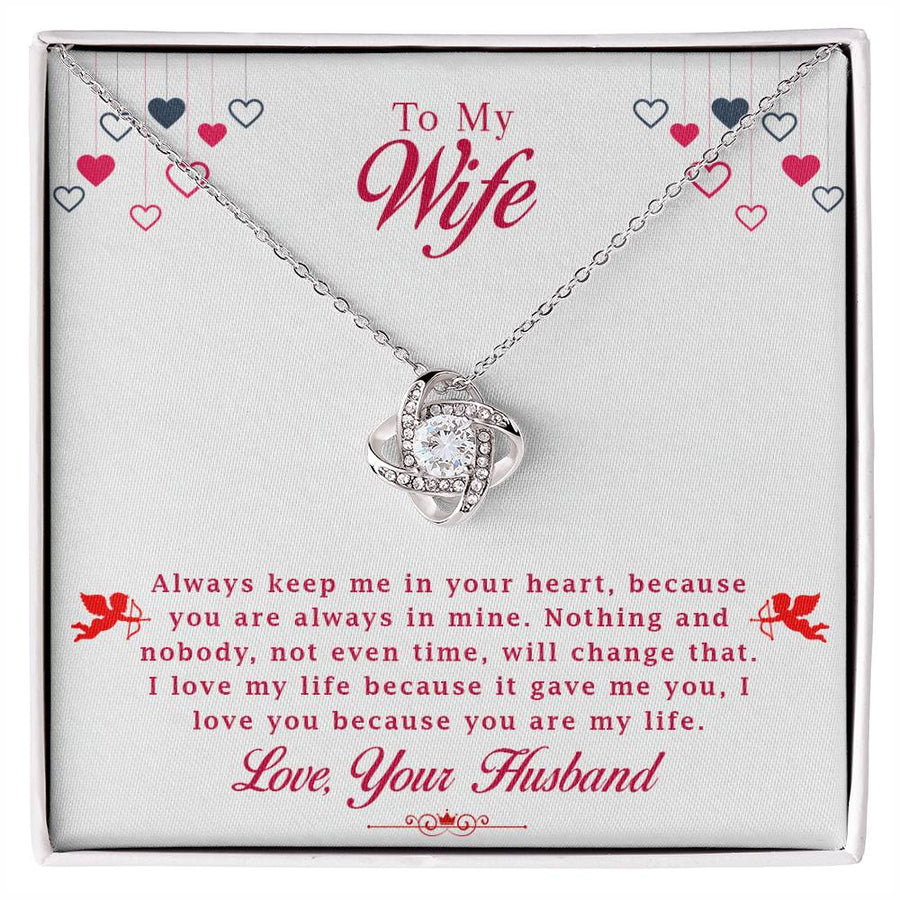 To My Wife Always Keep in Heart Always in Mine You Are My Life 14K Gold Love Knot Necklace Jewelry Romantic Gift for Wife Anniversary