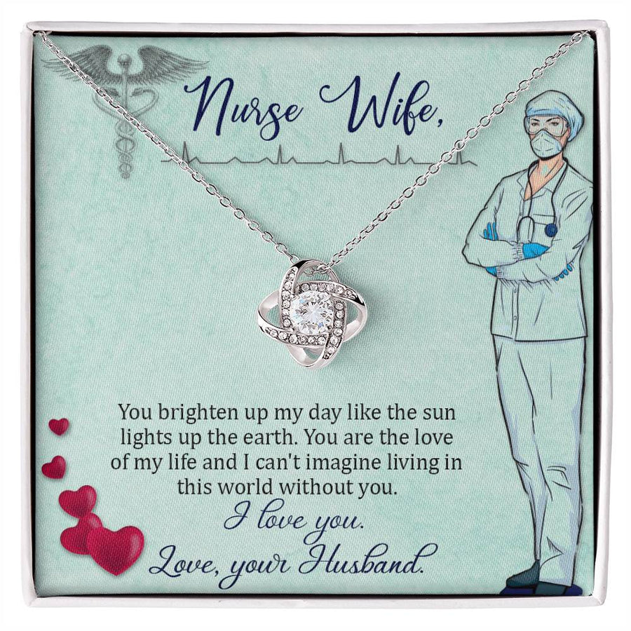Nurse Wife Brighten My Day Love of Life Can't Imagine Without You 14K Gold Love Knot Necklace Jewelry Beautiful Gift for Wife Anniversary