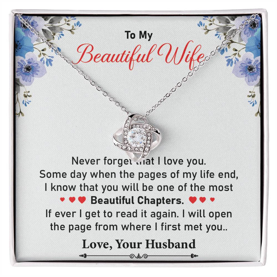 To My Beautiful Wife You Will Be One Most Beautiful Chapters 14K Gold Love Knot Necklace Jewelry Beautiful Gift for Wife Anniversary