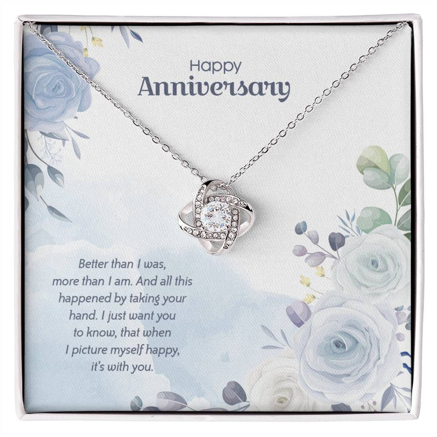 Happy Anniversary Better Than I Was More Than I Am Picture Myself Happy With You 14K Gold Love Knot Necklace Jewelry Beautiful Gift for Wife Anniversary