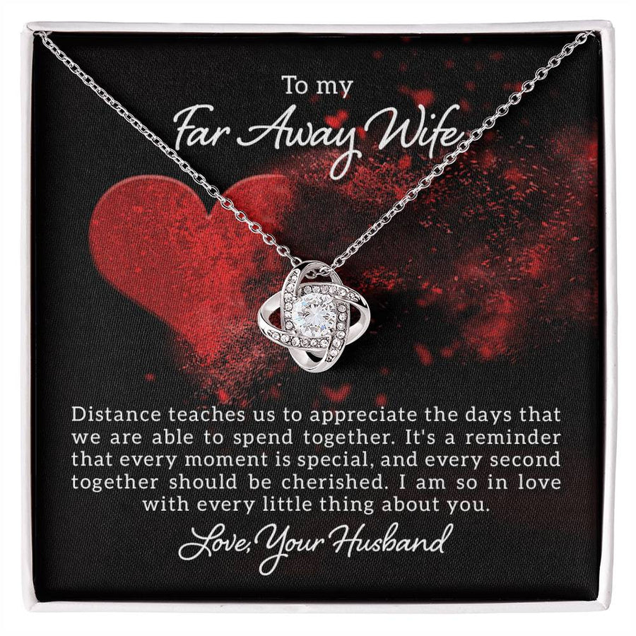 To My Far Away Wife Distance Teaches Appreciate Days Together Every Moment Special In Love 14K Gold Love Knot Necklace Jewelry Romantic Gift for Wife Anniversary