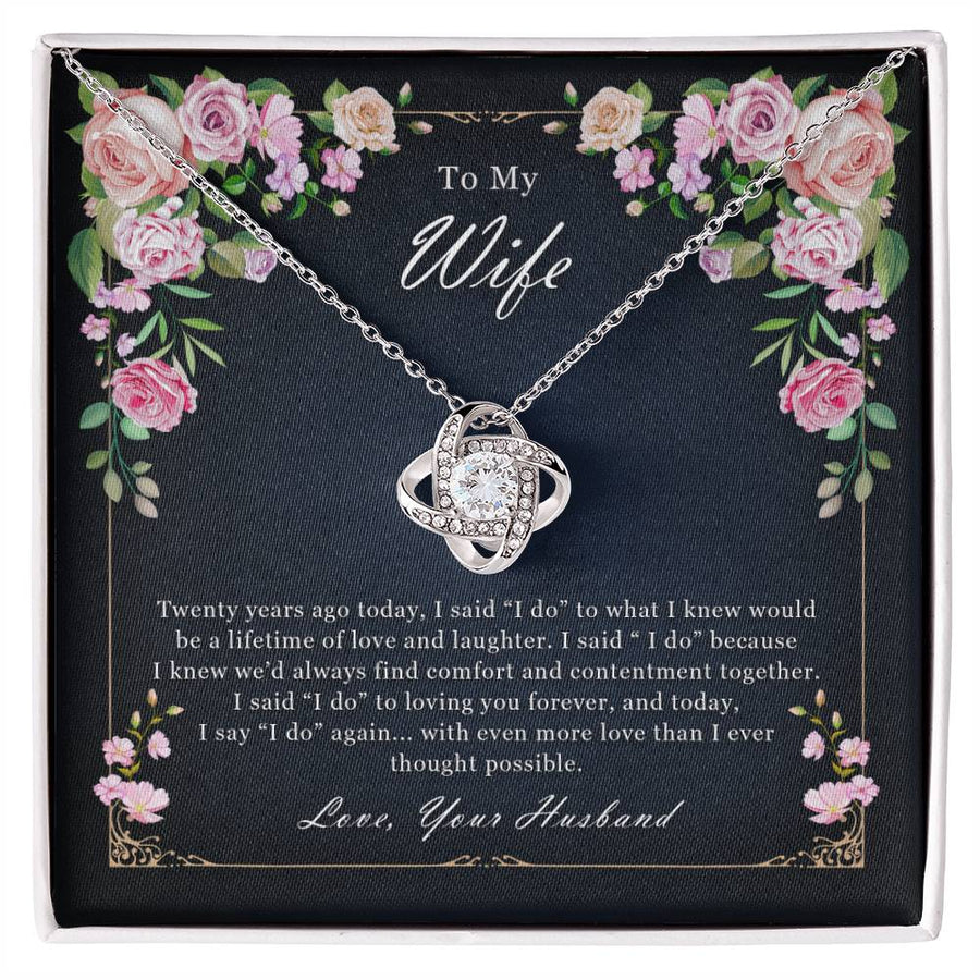 To My Wife 20th Anniversary I Do Again More Love Than Ever 14K Gold Love Knot Necklace Jewelry Romantic Gift for Wife Anniversary