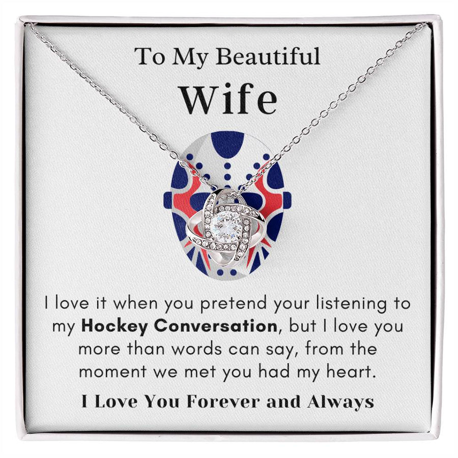 To My Beautiful Wife Hockey Conversation Love You More Than Words Had My Heart Forever Always 14K Gold Love Knot Necklace Jewelry Perfect Gift for Wife Anniversary