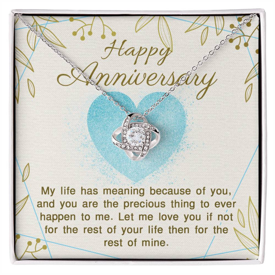 Happy Anniversary Life Has Meaning Precious Thing Love You Rest of Your Life Rest of Mine 14K Gold Love Knot Necklace Jewelry Romantic Gift for Wife Anniversary