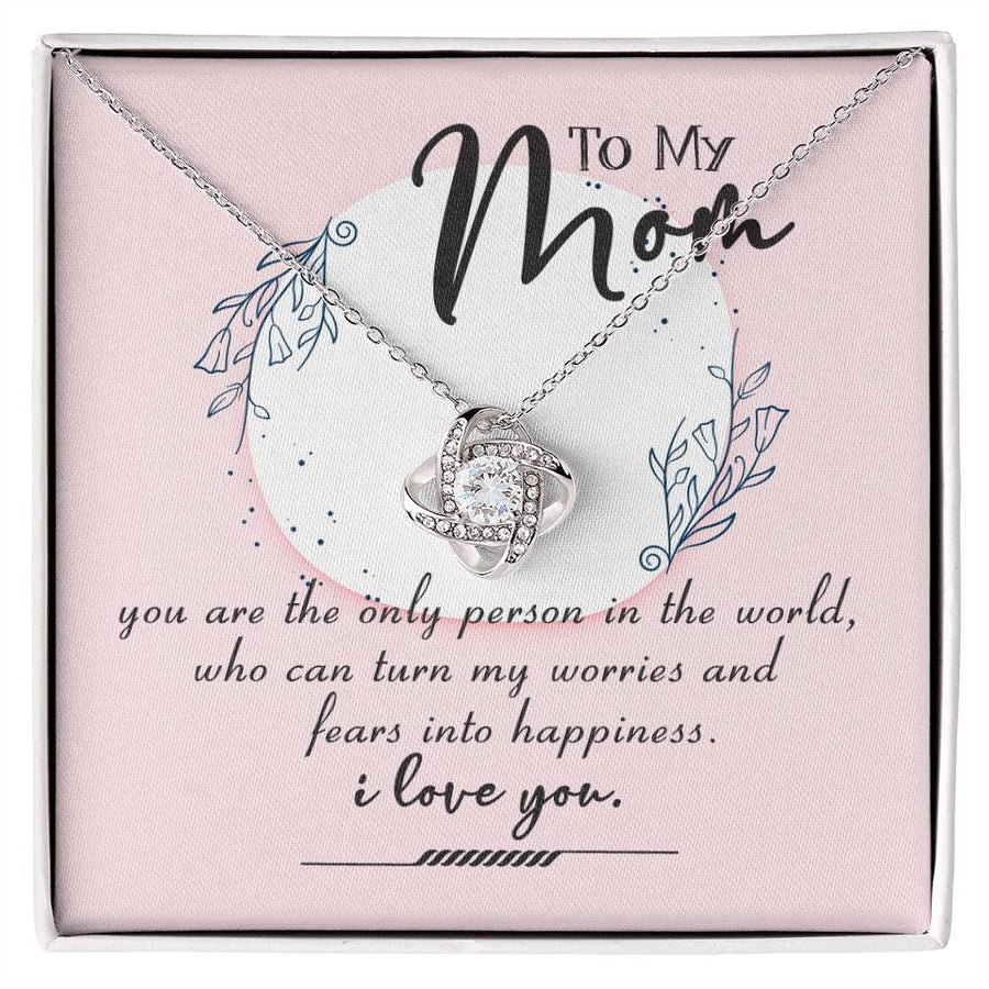 To My Mom Only Person World Turn Worries Fears Into Happiness I Love You 14K Gold Love Knot Necklace Jewelry Beautiful Gift for Mom Birthday