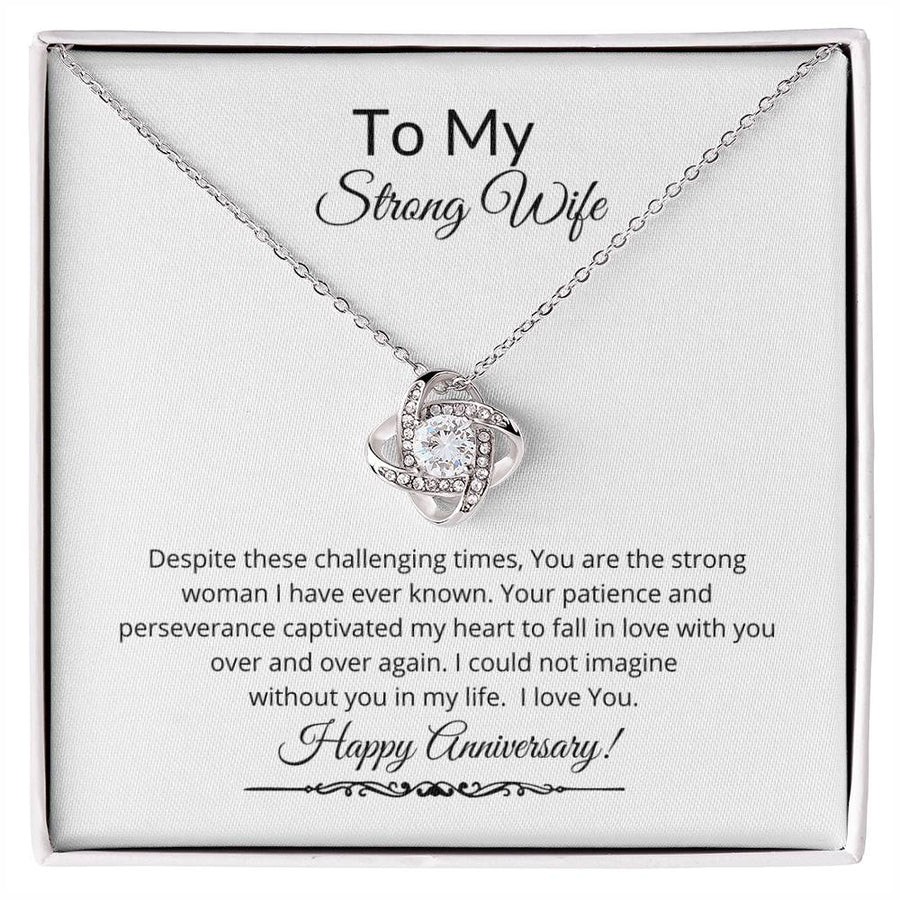 To My Strong Wife Challenging Times Patience Perseverance 14K Gold Love Knot Necklace Jewelry Beautiful Gift for Wife Anniversary