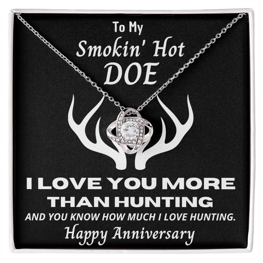 To My Smokin Hot Doe Love You More Than Hunting 14K Gold Love Knot Necklace Jewelry Perfect Gift for Wife Anniversary
