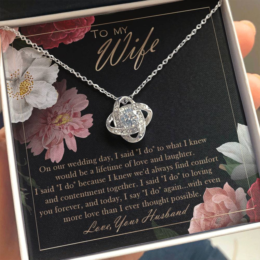 To My Wife Wedding Day I Do Lifetime Love Laughter 14K Gold Love Knot Necklace Jewelry Beautiful Gift for Wife Anniversary