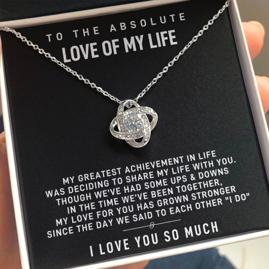 To My Wife Absolute Love My Life Greatest Achievement Share 14K Gold Love Knot Necklace Jewelry Romantic Gift for Wife Anniversary