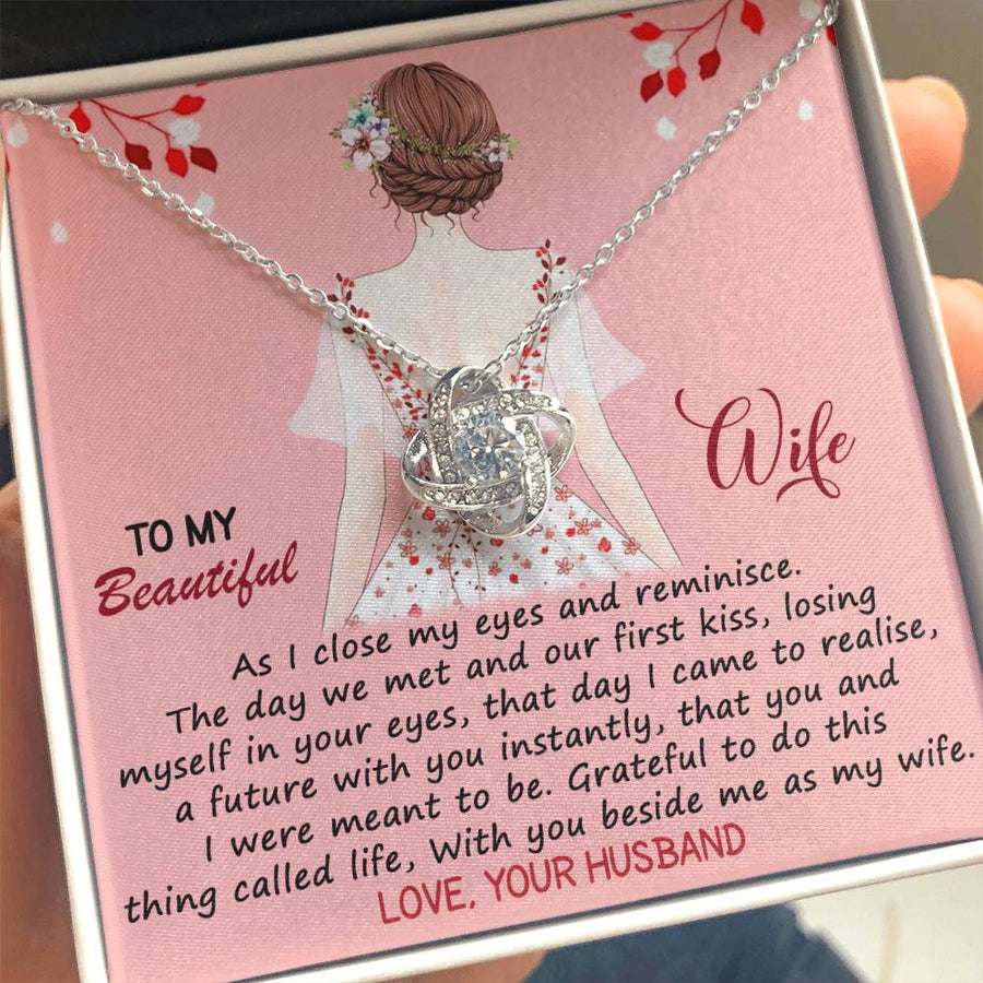 To My Beautiful Wife Close Eyes Reminisce First Kiss Meant to Be Life Together 14K Gold Love Knot Necklace Jewelry Romantic Gift for Wife Anniversary