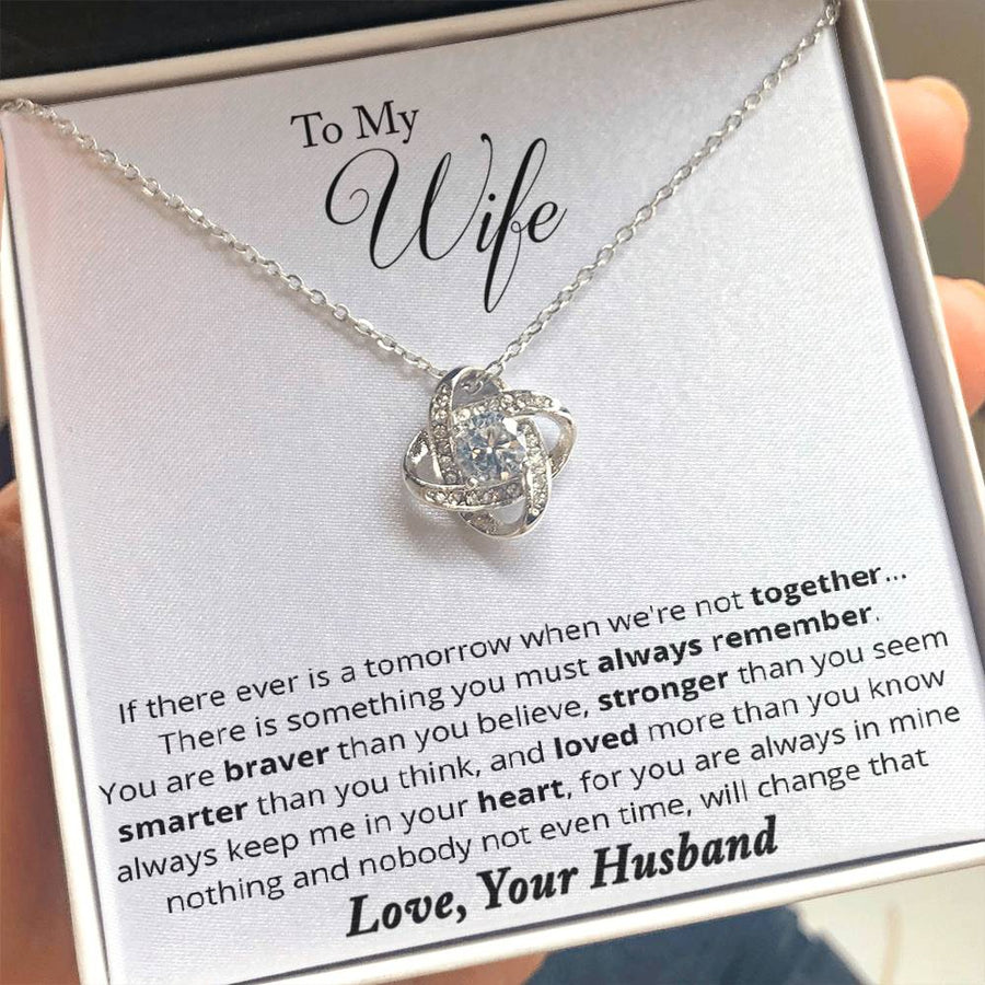To My Wife Braver Stronger Smarter Loved Always Keep in Heart Always in Mine 14K Gold Love Knot Necklace Jewelry Perfect Gift for Wife Anniversary