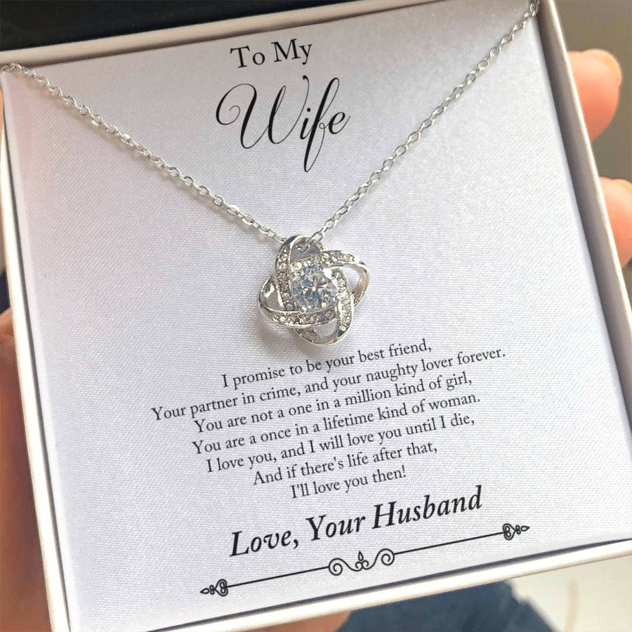 To My Wife Best Friend Partner Crime Once Lifetime Woman Love You Forever 14K Gold Love Knot Necklace Jewelry Perfect Gift for Wife Anniversary