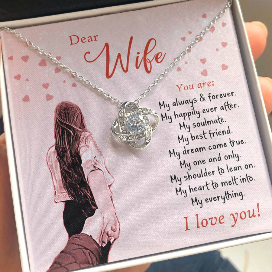 To My Wife You Are My Always Forever Soulmate 14K Gold Love Knot Necklace Jewelry Beautiful Gift for Wife Anniversary