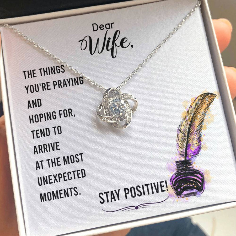 To My Dear Wife Praying Hoping Stay Positive 14K Gold Love Knot Necklace Jewelry Beautiful Gift for Wife Anniversary