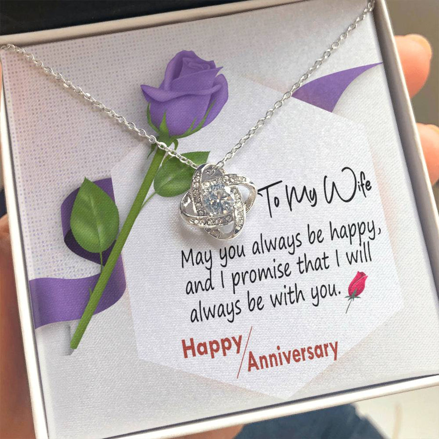 To My Wife May You Always Be Happy Promise Always With You 14K Gold Love Knot Necklace Jewelry Beautiful Gift for Wife Anniversary