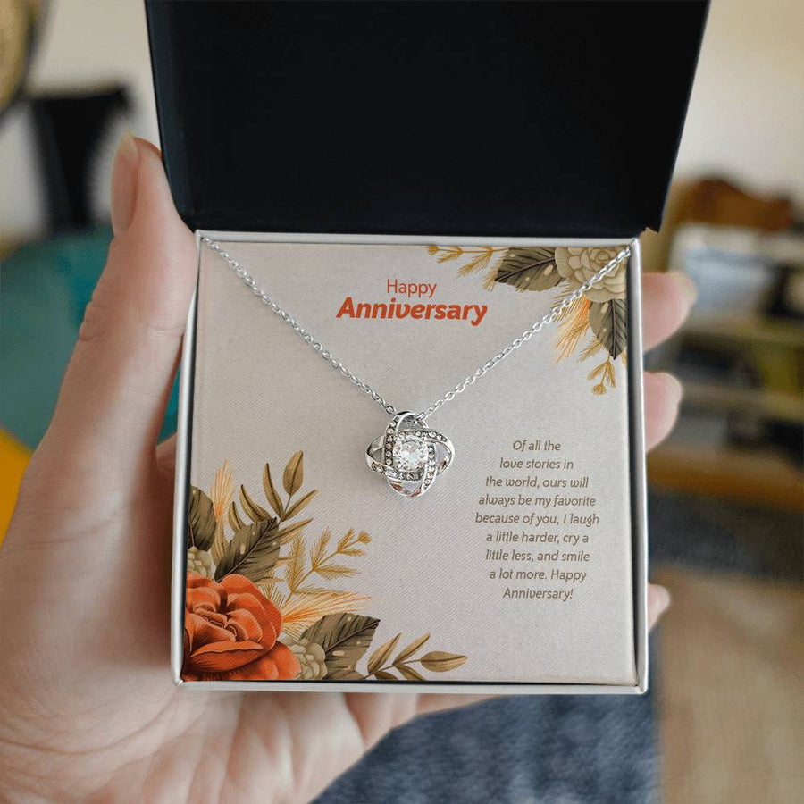Happy Anniversary All Love Stories World Ours My Favorite Laugh Harder Smile More 14K Gold Love Knot Necklace Jewelry Beautiful Gift for Wife Anniversary