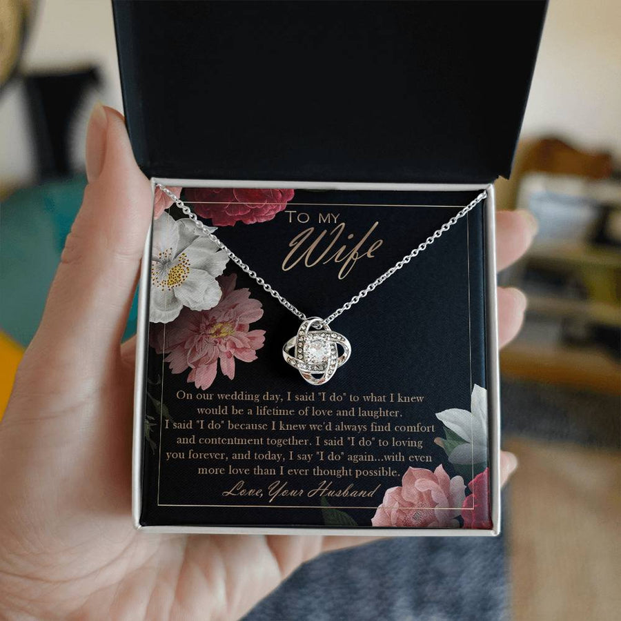 To My Wife Wedding Day I Do Lifetime Love Laughter 14K Gold Love Knot Necklace Jewelry Beautiful Gift for Wife Anniversary