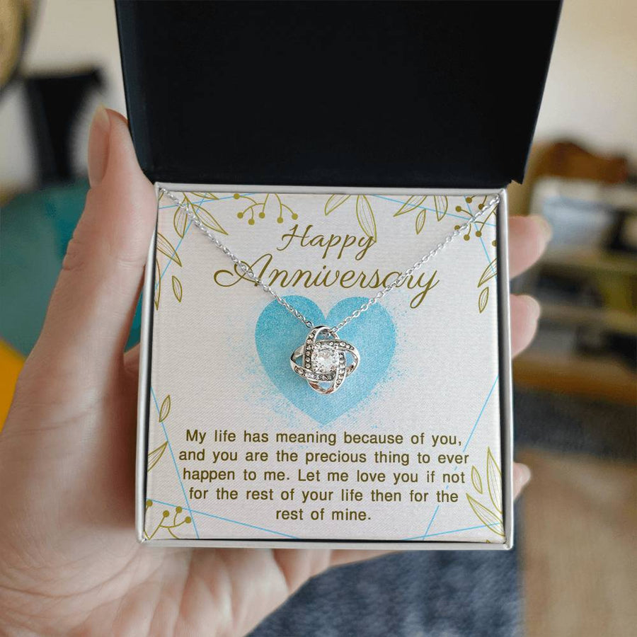Happy Anniversary Life Has Meaning Precious Thing Love You Rest of Your Life Rest of Mine 14K Gold Love Knot Necklace Jewelry Romantic Gift for Wife Anniversary