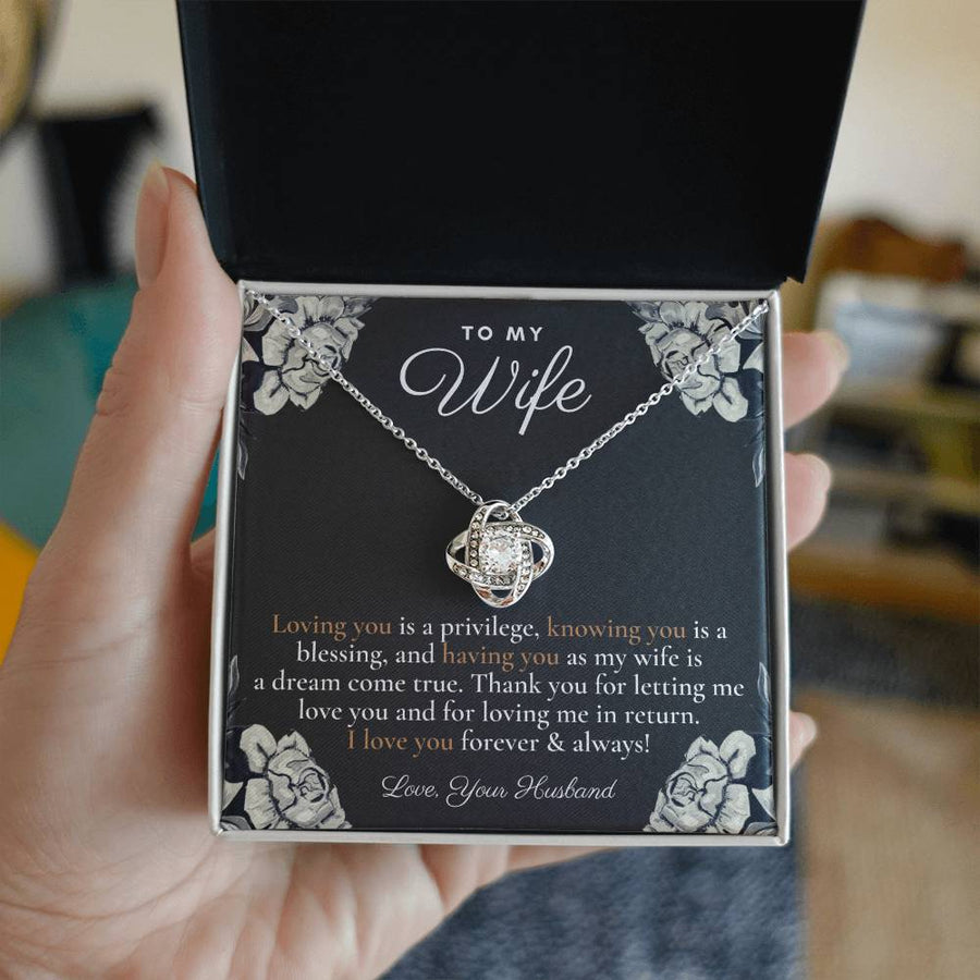 To My Wife Loving You Is A Privilege 14K Gold Love Knot Necklace Jewelry Beautiful Gift for Wife Anniversary