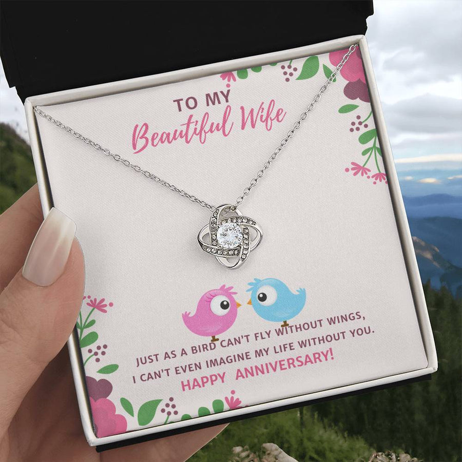 To My Beautiful Wife Bird Can't Fly Without Wings Life Without You 14K Gold Love Knot Necklace Jewelry Beautiful Gift for Wife Anniversary