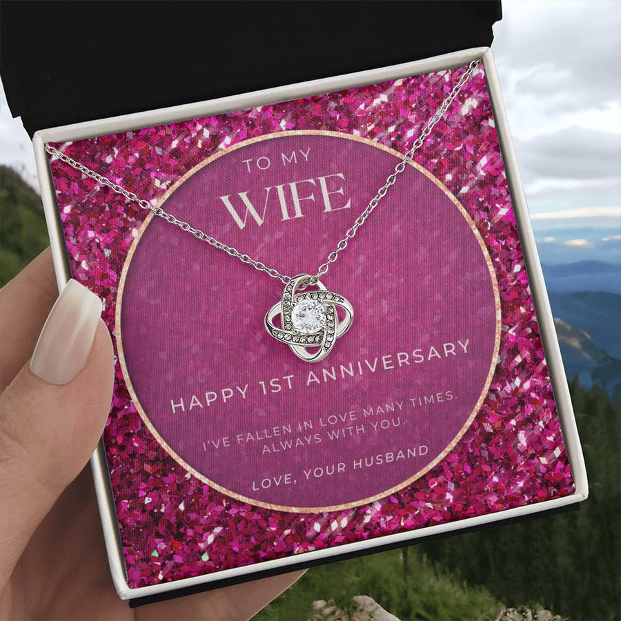 To My Wife Happy 1st Anniversary Fallen Love Many Times Always With You 14K Gold Love Knot Necklace Jewelry Romantic Gift for Wife