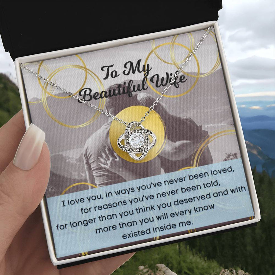 To My Beautiful Wife Ways Never Been Loved Reasons Never Told Longer Than Deserved 14K Gold Love Knot Necklace Jewelry Beautiful Gift for Wife