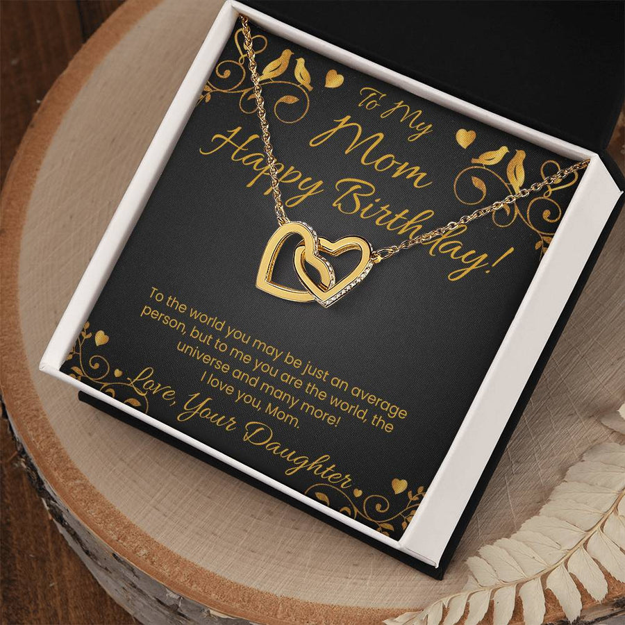 To The World You May Be Just An Average Person 18K Rose Gold Interlocking Hearts Necklace Jewelry – Beautiful Birthday Gift for Mom from Daughter