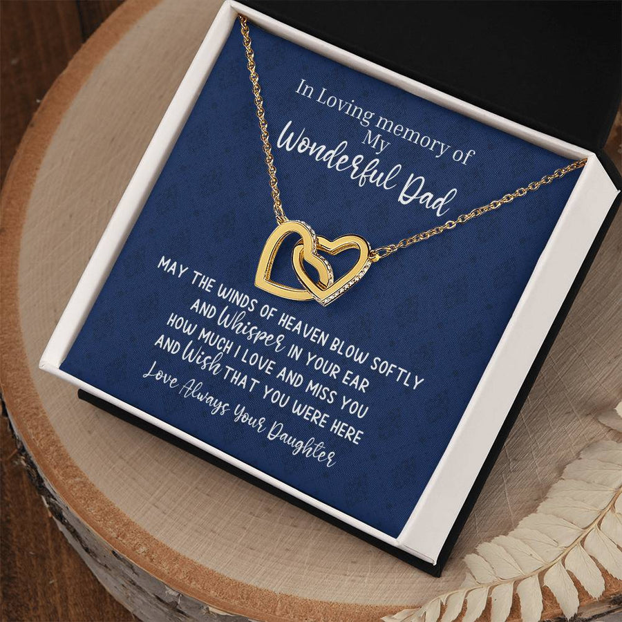 In Loving Memory Of My Wonderful Dad 18K Rose Gold Interlocking Hearts Necklace Jewelry Remembrance Gift for Dad from Daughter