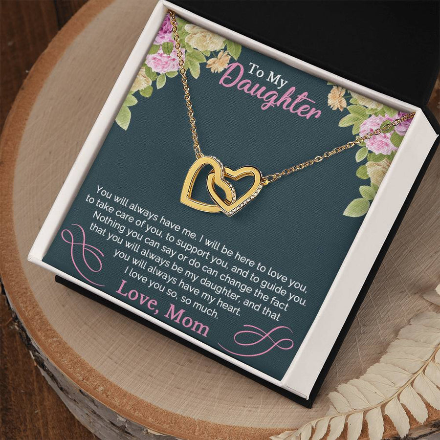 You Will Always Have Me I Will Be Here To Love You 18K Rose Gold Interlocking Hearts Necklace Jewelry Beautiful Gift for Daughter Birthday from Mom