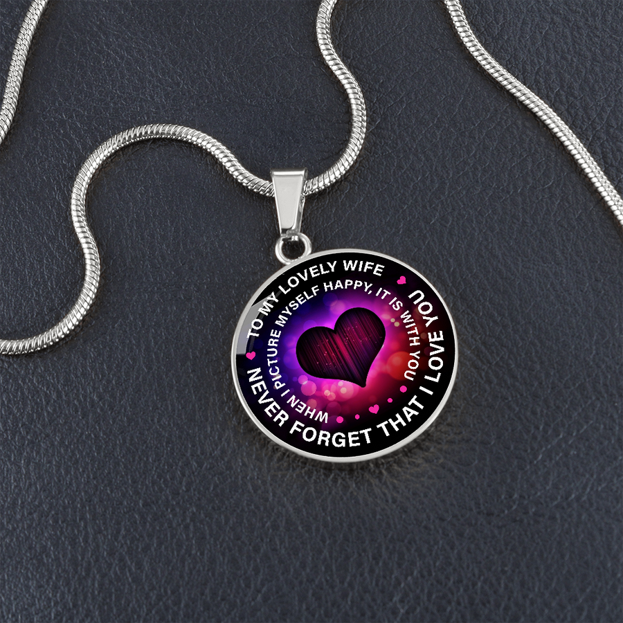 To My Wife Circle Pendant Necklace